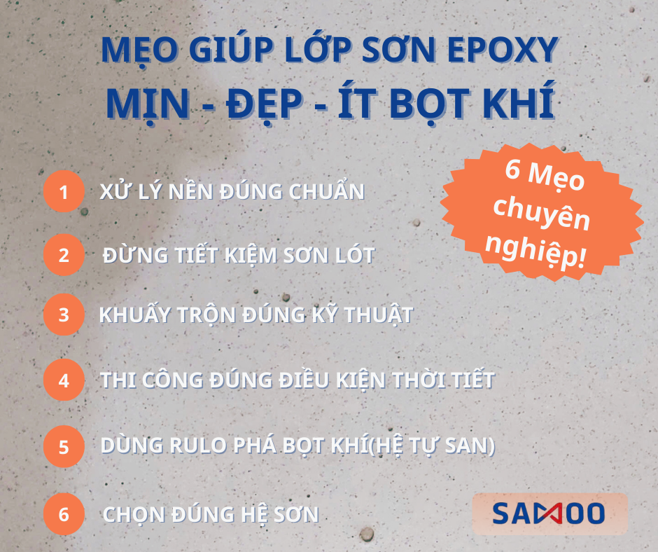 Mẹo Giúp Lớp Sơn Epoxy Mịn – Đẹp – Ít Bọt Khí Khi Thi Công