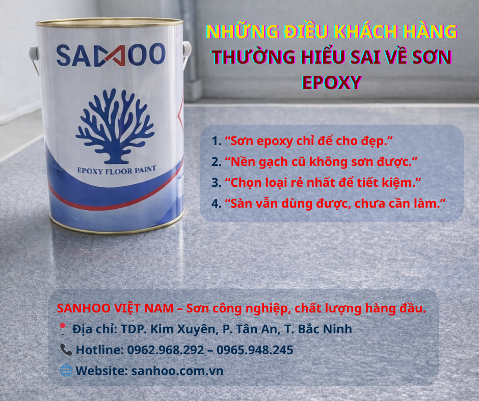 Những Điều Khách Hàng Thường Hiểu Sai Về Sơn Epoxy