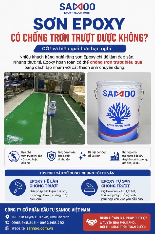 SƠN EPOXY CÓ CHỐNG TRƠN TRƯỢT ĐƯỢC KHÔNG? GIẢI PHÁP AN TOÀN CHO NHÀ XƯỞNG, NHÀ HÀNG, TẦNG HẦM